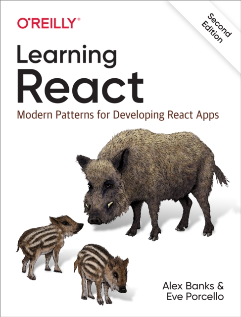 Learning React : Modern Patterns for Developing React Apps, EPUB eBook