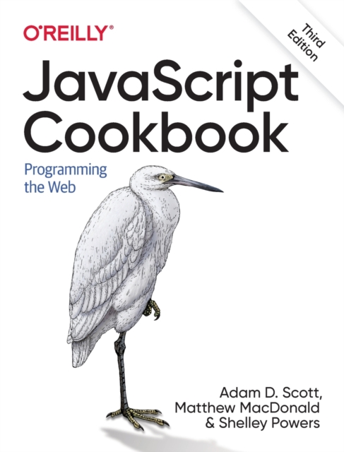 JavaScript Cookbook : Programming the Web, Paperback / softback Book