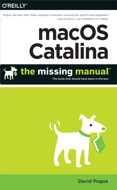 macOS Catalina: The Missing Manual : The Book That Should Have Been in the Box, PDF eBook