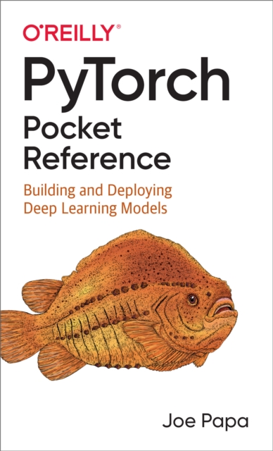 PyTorch Pocket Reference, EPUB eBook