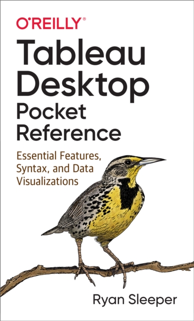 Tableau Desktop Pocket Reference, PDF eBook