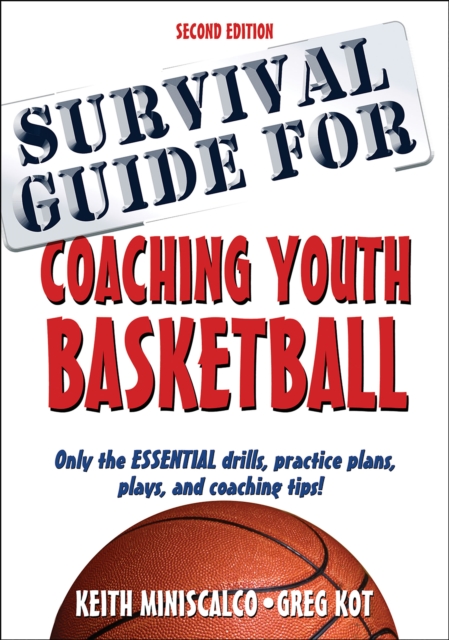 Survival Guide for Coaching Youth Basketball, Paperback / softback Book