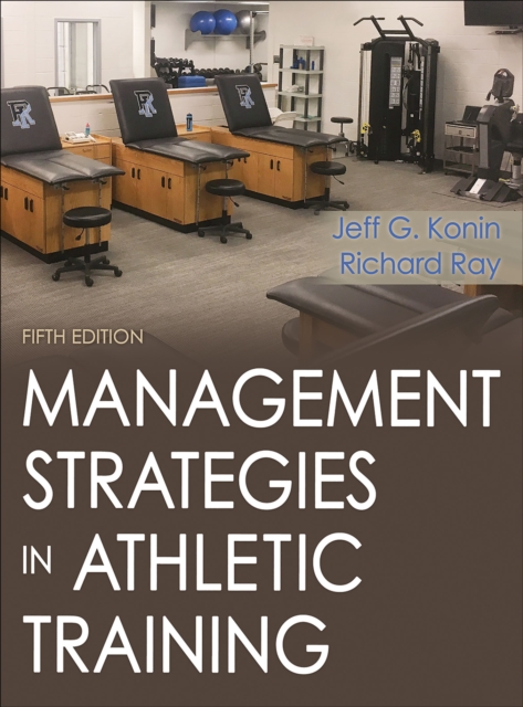 Management Strategies in Athletic Training 5th Edition, Hardback Book