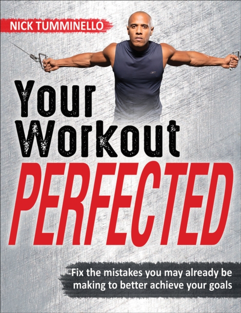 Your Workout PERFECTED, Paperback / softback Book