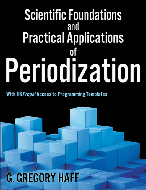 Scientific Foundations and Practical Applications of Periodization, Paperback / softback Book