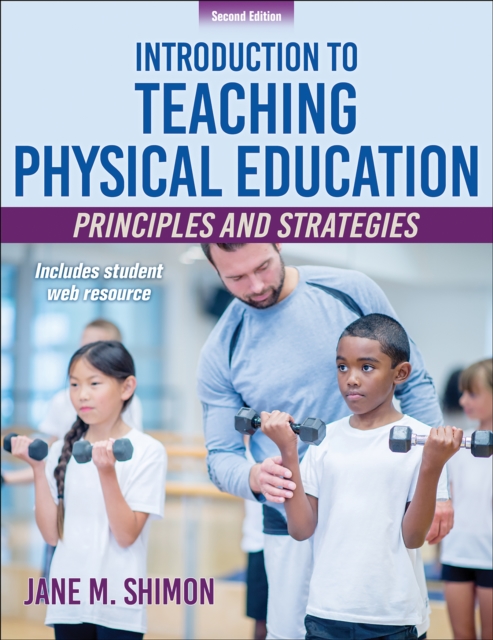 Introduction to Teaching Physical Education : Principles and Strategies, Paperback / softback Book