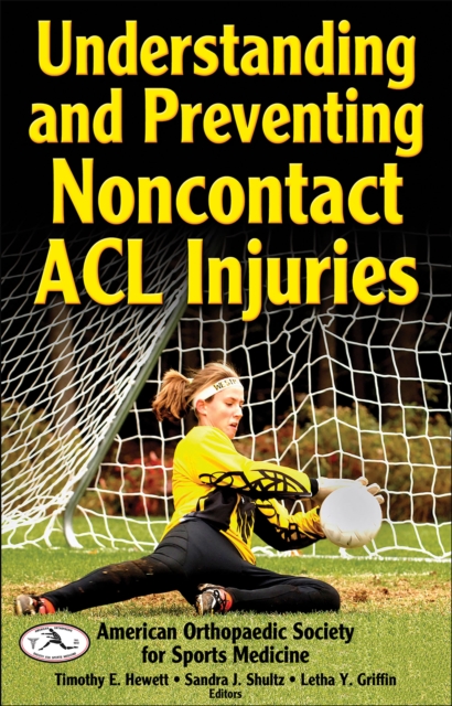 Understanding and Preventing Noncontact ACL Injuries, PDF eBook