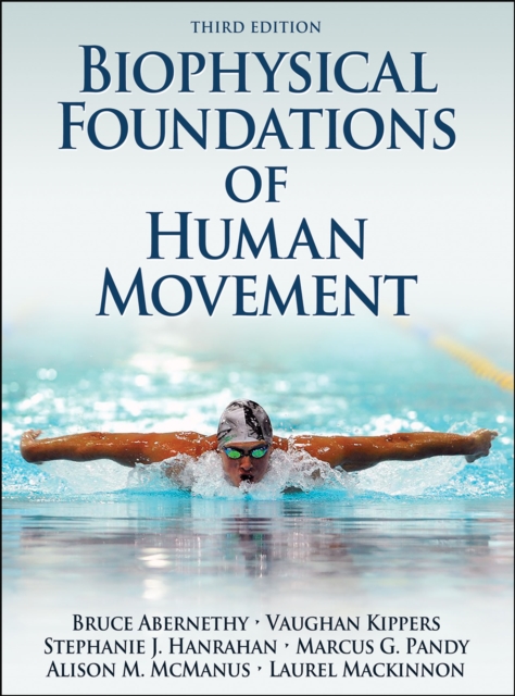 Biophysical Foundations of Human Movement, PDF eBook