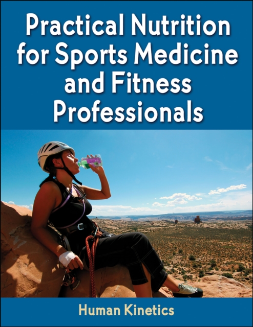 Practical Nutrition for Sports Medicine and Fitness Professionals, EPUB eBook