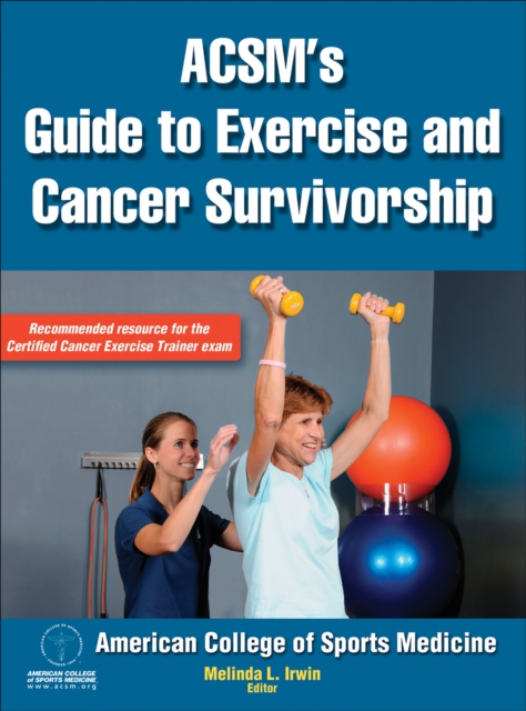 ACSM's Guide to Exercise and Cancer Survivorship, EPUB eBook