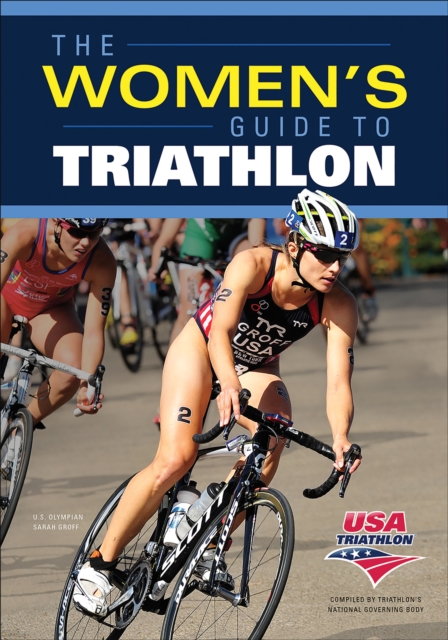 The Women's Guide to Triathlon, EPUB eBook
