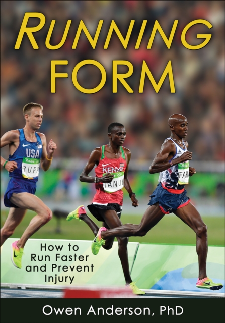 Running Form : How to Run Faster and Prevent Injury, EPUB eBook