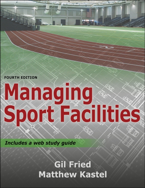 Managing Sport Facilities, PDF eBook