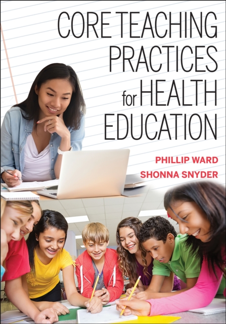 Core Teaching Practices for Health Education, Paperback / softback Book