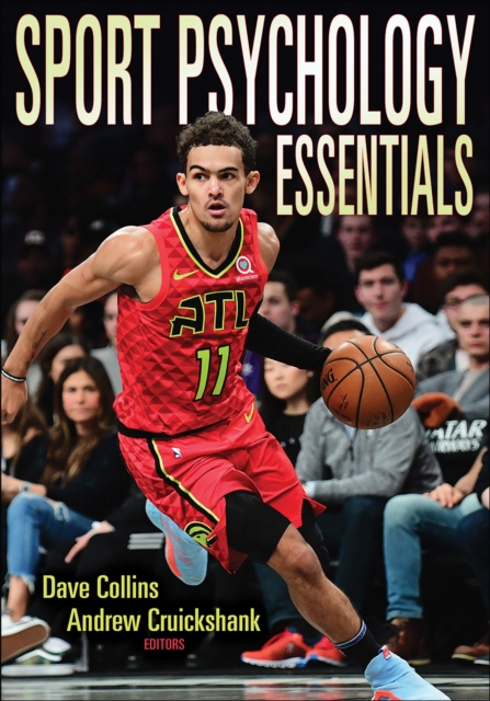 Sport Psychology Essentials, Paperback / softback Book