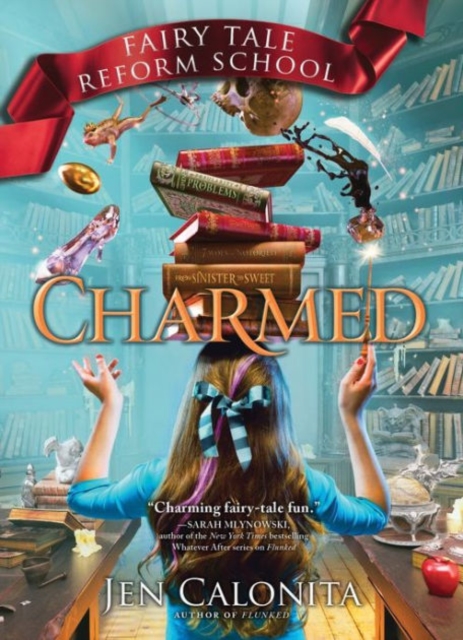 Charmed : The Fairy Tale Reform School #2, Hardback Book