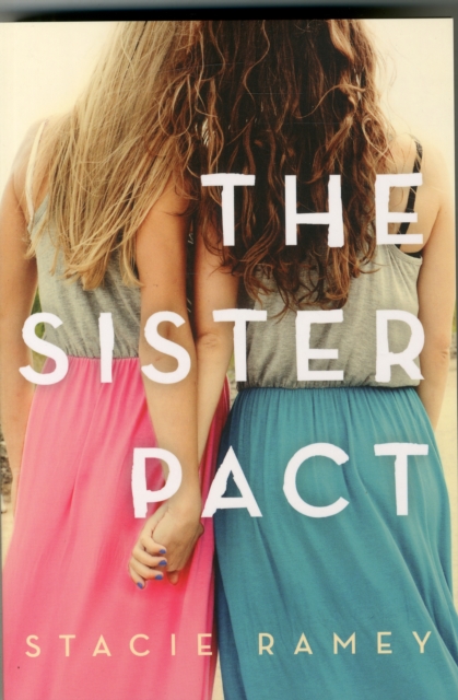 The Sister Pact, Paperback / softback Book