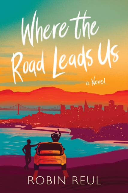Where the Road Leads Us, Paperback / softback Book