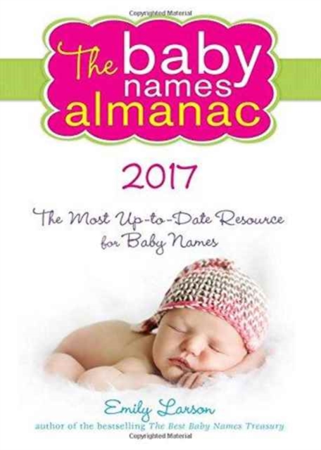 2017 Baby Names Almanac, Paperback / softback Book