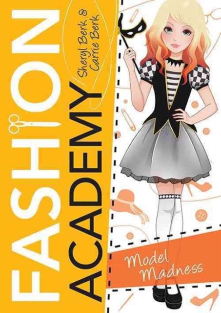 Fashion Academy : Model Madness, Paperback / softback Book