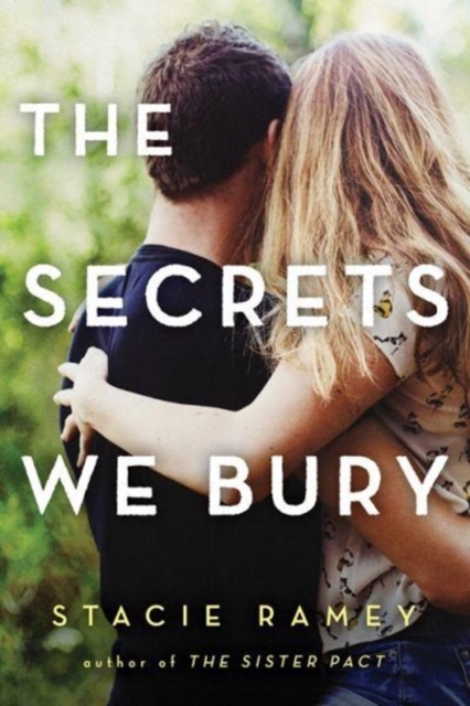 The Secrets We Bury, Paperback / softback Book