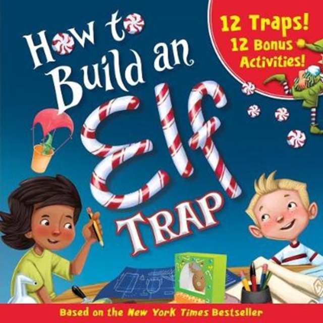 How to Build an Elf Trap, Paperback / softback Book
