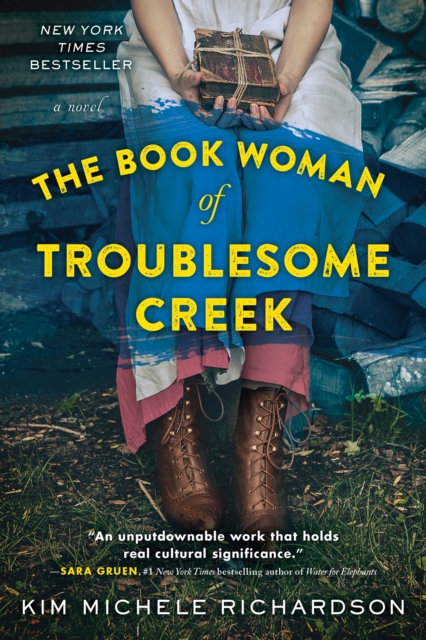 The Book Woman of Troublesome Creek : A Novel, Paperback / softback Book