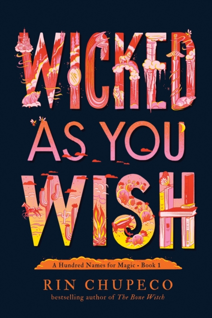 Wicked As You Wish, Hardback Book