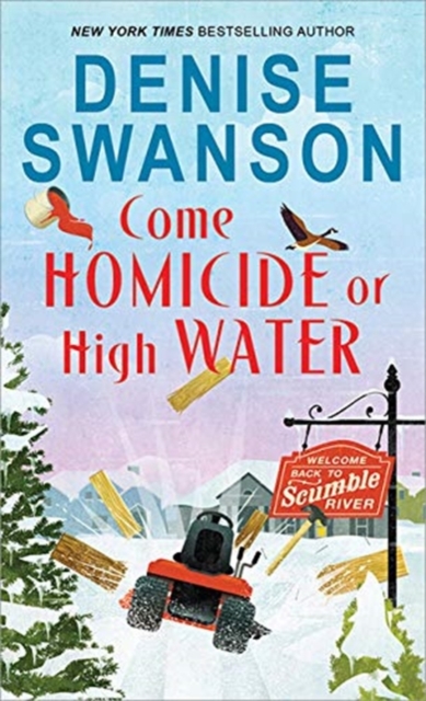 Come Homicide or High Water, Paperback / softback Book