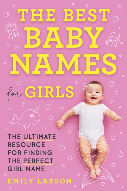 Best Baby Names for Girls, Paperback / softback Book