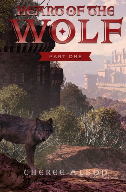 Heart of the Wolf : Part One, Paperback / softback Book