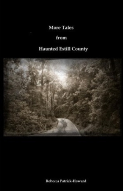 More Tales from Haunted Estill County, Paperback / softback Book