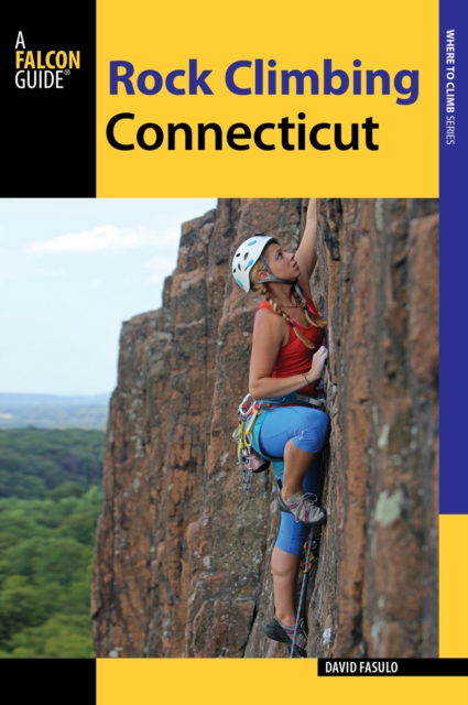 Rock Climbing Connecticut, Paperback / softback Book