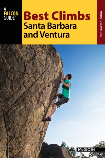 Best Climbs Santa Barbara and Ventura, Paperback / softback Book
