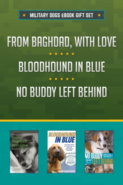 Heroic Dogs eBook Bundle : Three ebooks about dogs, military dogs, and police dogs, EPUB eBook