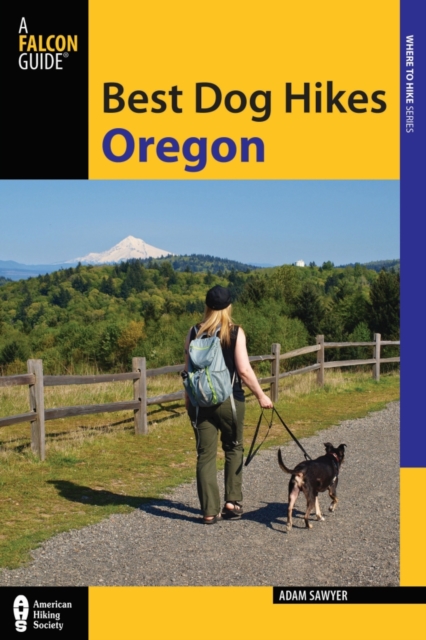 Best Dog Hikes Oregon, Paperback / softback Book