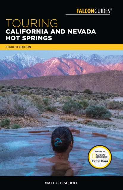 Touring California and Nevada Hot Springs, Paperback / softback Book