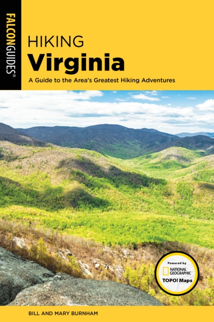 Hiking Virginia : A Guide to the Area's Greatest Hiking Adventures, Paperback / softback Book
