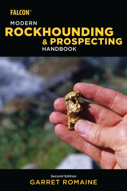 Modern Rockhounding and Prospecting Handbook, Paperback / softback Book