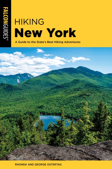 Hiking New York : A Guide To The State's Best Hiking Adventures, Paperback / softback Book