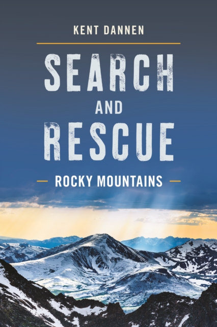 Search and Rescue Rocky Mountains, Paperback / softback Book