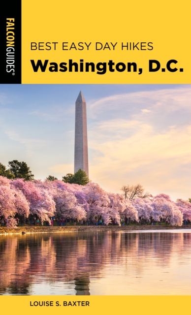 Best Easy Day Hikes Washington, D.C., Paperback / softback Book