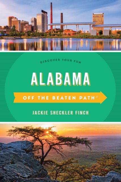 Alabama Off the Beaten Path® : Discover Your Fun, Paperback / softback Book