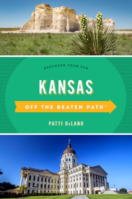 Kansas Off the Beaten Path® : Discover Your Fun, Paperback / softback Book