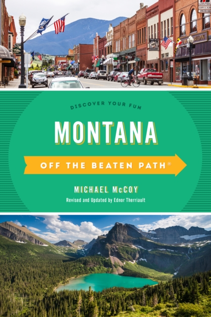 Montana Off the Beaten Path® : Discover Your Fun, Paperback / softback Book