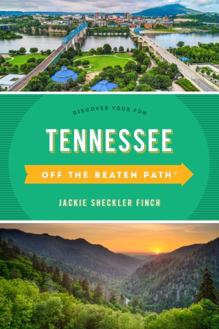 Tennessee Off the Beaten Path® : Discover Your Fun, Paperback / softback Book