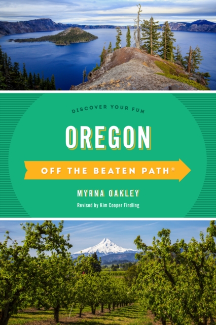 Oregon Off the Beaten Path® : Discover Your Fun, Paperback / softback Book