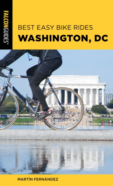 Best Easy Bike Rides Washington, DC, Paperback / softback Book