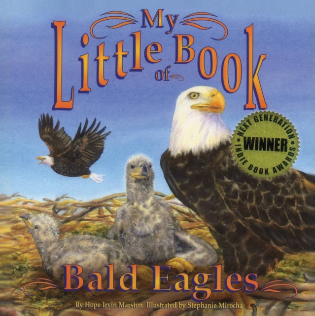 My Little Book of Bald Eagles, PDF eBook