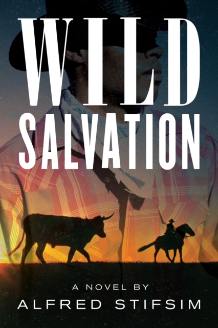 Wild Salvation : A Novel, Paperback / softback Book